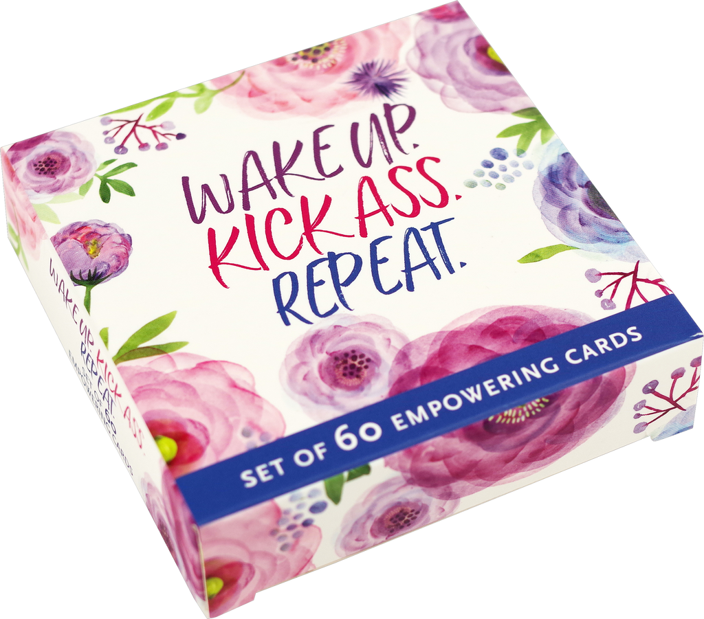 Wake Up, Kick Ass, Repeat. (Set of 60 Empowering Cards)