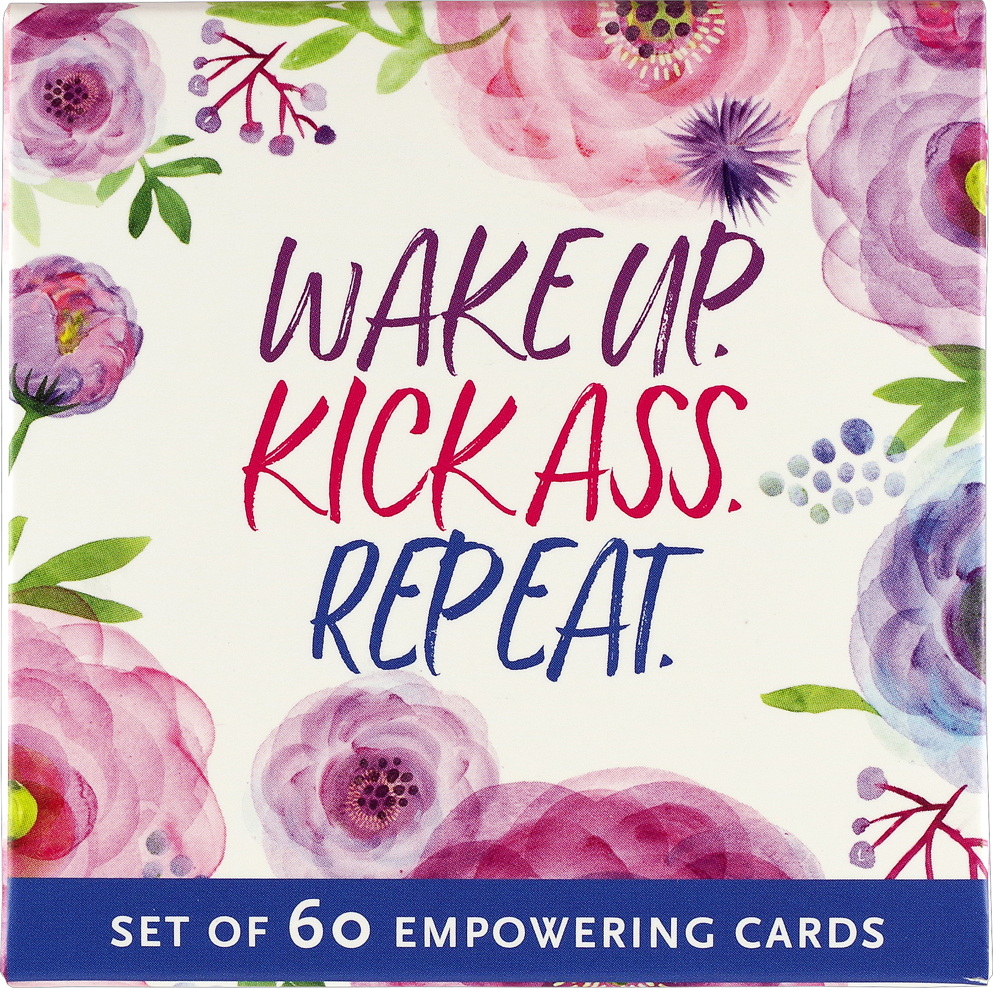 Wake Up, Kick Ass, Repeat. (Set of 60 Empowering Cards)