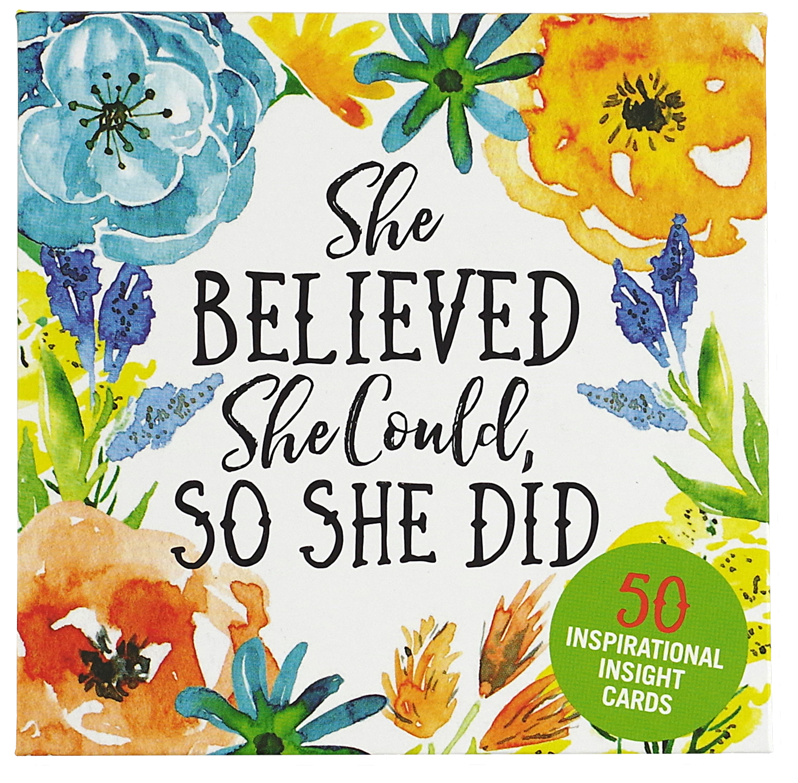 She Believed She Could, So She Did Insight Cards