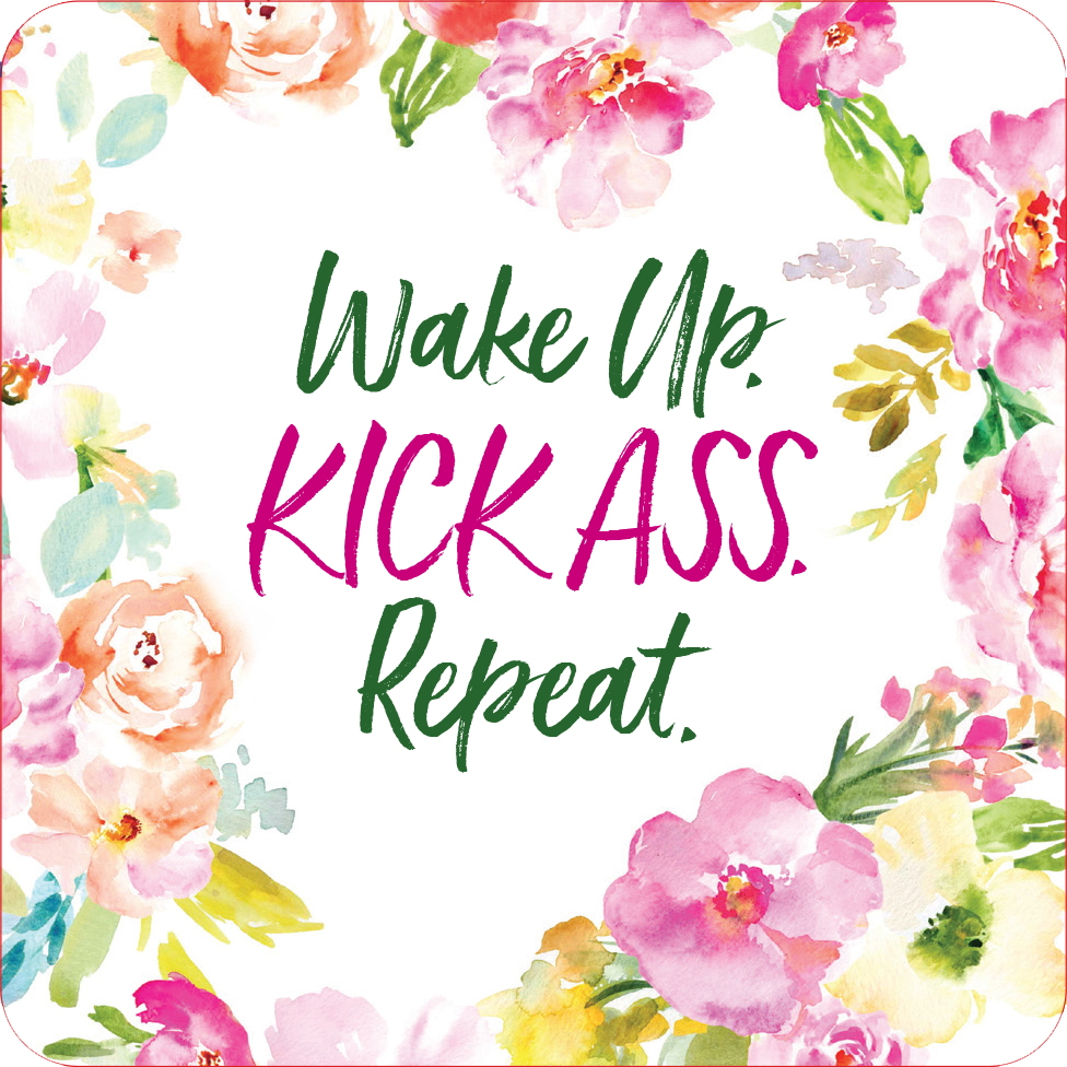Wake Up, Kick Ass, Repeat. (Set of 60 Empowering Cards)